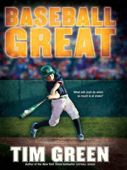 Title details for Baseball Great by Tim Green - Available